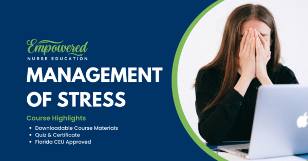 Management of Stress